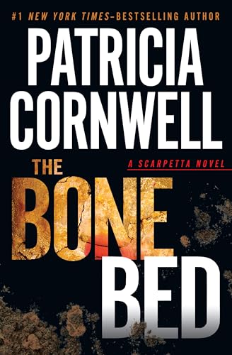 Stock image for The Bone Bed (Kay Scarpetta Mysteries) for sale by Hafa Adai Books