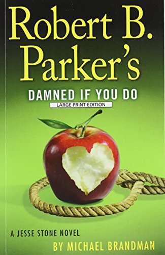 Imagen de archivo de Robert B. Parker's Damned If You Do a la venta por ThriftBooks-Atlanta