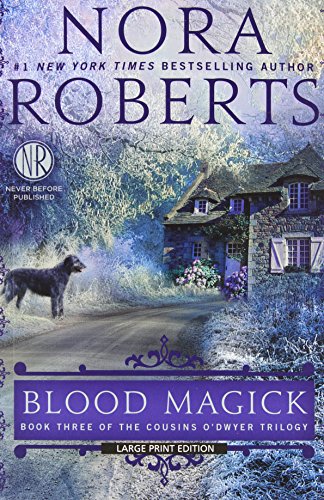 9781594137921: Blood Magick: 3 (Cousins O'Dwyer Trilogy)