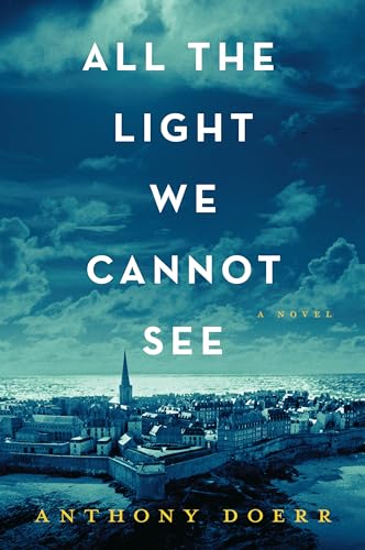 Imagen de archivo de All the Light We Cannot See a la venta por Better World Books: West