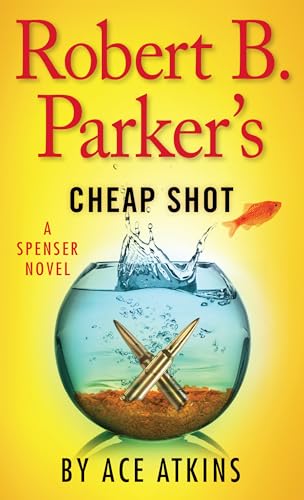 Imagen de archivo de Robert B. Parker's Cheap Shot a la venta por Better World Books
