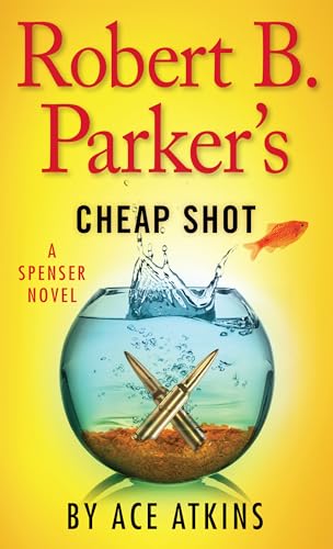 9781594138317: Robert B. Parker's Cheap Shot