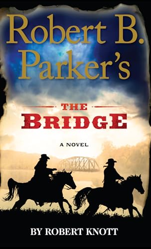 9781594139130: Robert B. Parker's The Bridge (Wheeler publishing large print hardcover)
