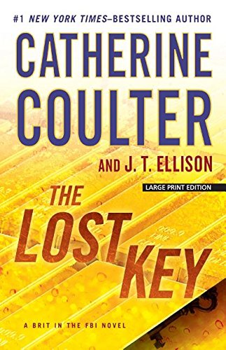 9781594139147: The Lost Key (Brit in the FBI)