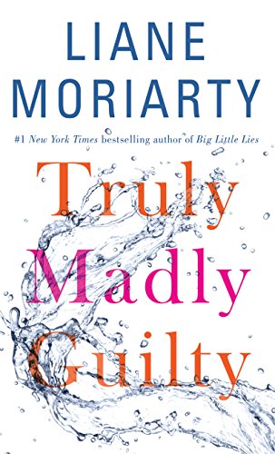 Stock image for Truly Madly Guilty (Thorndike Press Large Print Core) for sale by Better World Books