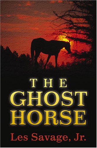 Beispielbild fr Five Star First Edition Westerns - The Ghost Horse: A Western Duo zum Verkauf von Books From California