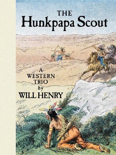 9781594140471: Five Star First Edition Westerns - The Hunkpapa Scout: A Western Trio
