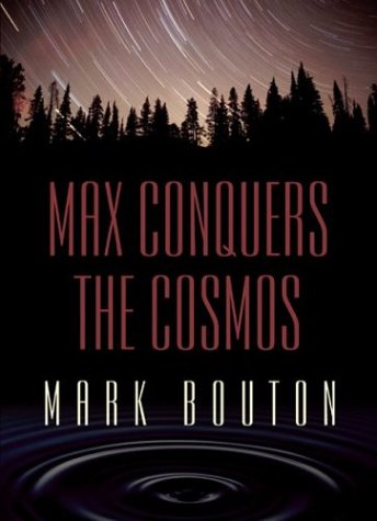 Beispielbild fr Max Conquers the Cosmos zum Verkauf von Bill's Book Shed