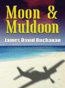 9781594140730: Moon & Muldoon