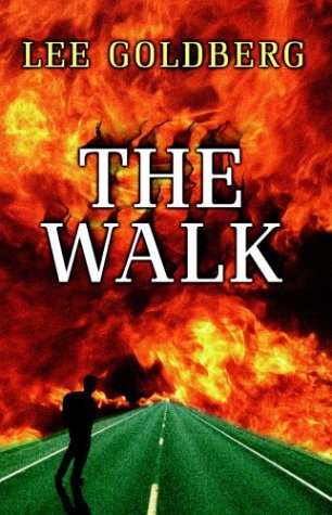 Five Star First Edition Mystery - The Walk (9781594141102) by Lee Goldberg