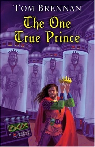 Stock image for The One True Prince for sale by Better World Books: West