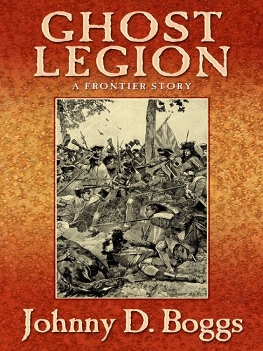 Imagen de archivo de Five Star First Edition Westerns - Ghost Legion: A Frontier Story a la venta por Books From California