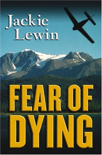 Stock image for Five Star First Edition Mystery - Fear of Dying for sale by SecondSale