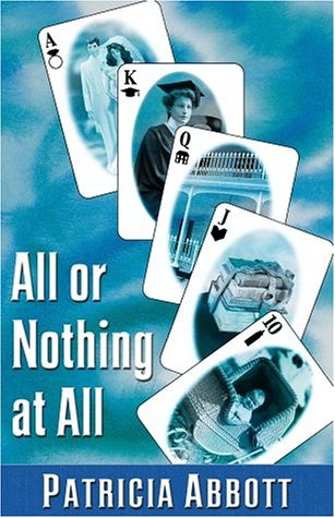 Five Star Expressions - All or Nothing At All (9781594142314) by Patricia Abbott