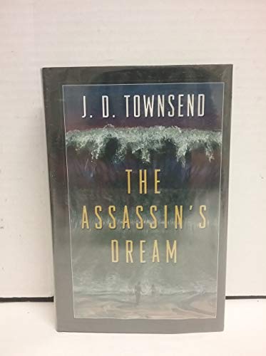 Beispielbild fr The Assassin's Dream zum Verkauf von Aamstar Bookshop / Hooked On Books