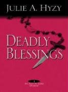 Beispielbild fr Five Star First Edition Mystery - Deadly Blessings zum Verkauf von Front Cover Books