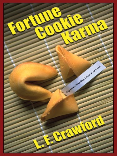 Imagen de archivo de Fortune Cookie Karma a la venta por Better World Books