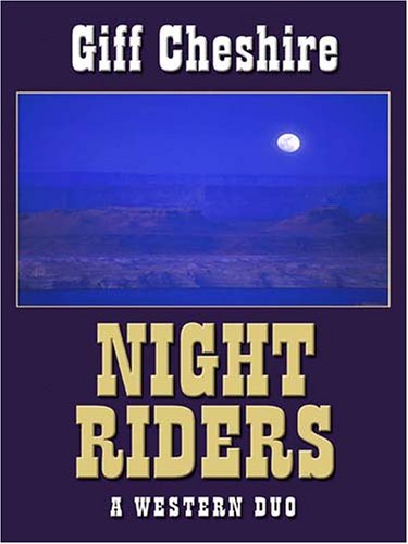 Beispielbild fr Night Riders: A Western Duo (Five Star Western Series) zum Verkauf von Books From California