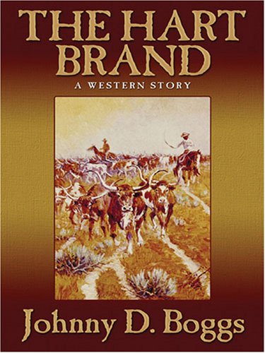 9781594143991: The Hart Brand: A Western Story