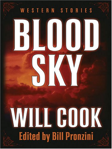 Beispielbild fr Blood Sky: Western Stories (Five Star First Edition Western) zum Verkauf von Books From California