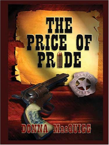 9781594144646: The Price of Pride (Five Star Romance S.)