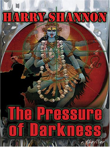 Stock image for The Pressure of Darkness: A Thriller (Five Star First Edition Mystery) for sale by K & L KICKIN'  BOOKS