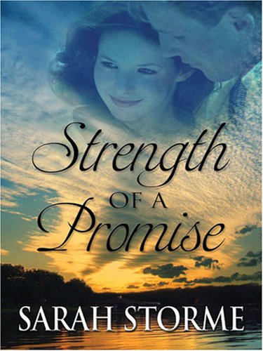 9781594145179: Strength of a Promise