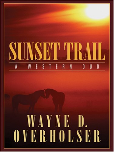Stock image for Sunset Trail: A Western Duo (Five Star Western Series) for sale by Free Shipping Books