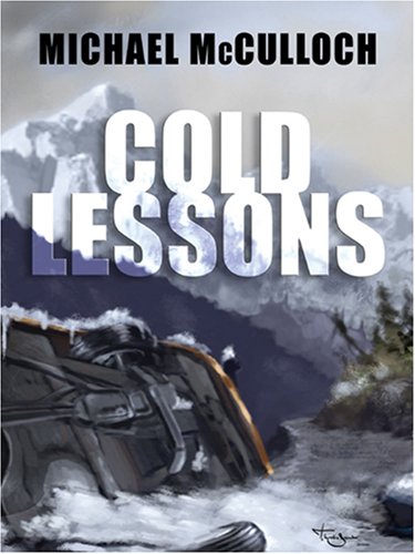 Imagen de archivo de Cold Lessons (Five Star First Edition Mystery) a la venta por WorldofBooks