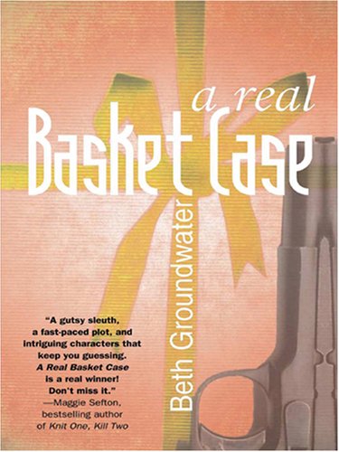 Beispielbild fr A Real Basket Case (Five Star First Edition Mystery) zum Verkauf von Liberty Book Shop