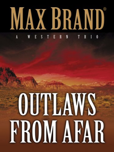 Imagen de archivo de WITH The Law Dodger of Windy Creek AND Trail of the Eagle AND Outlaws from Afar (Five Star Western S.) a la venta por Goldstone Books