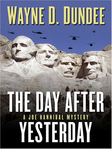 The Day After Yesterday (Five Star Mystery Series) (9781594145926) by Wayne D. Dundee