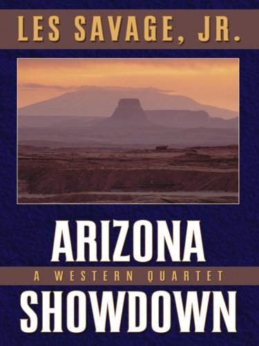 9781594146190: Arizona Showdown: A Western Quartet (Five Star Western Series)