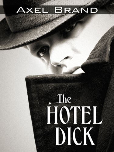9781594146763: The Hotel Dick (Five Star Mysteries)