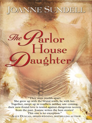 Beispielbild fr Parlor House Daughter zum Verkauf von Better World Books