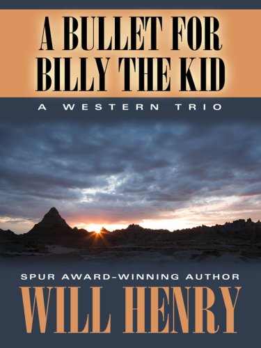 9781594147258: A Bullet for Billy the Kid: A Western Trio (Five Star First Edition Western)