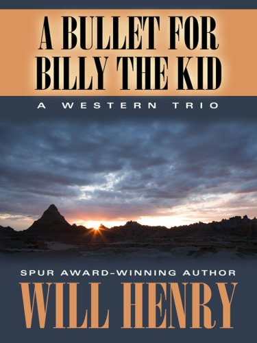Stock image for A Bullet for Billy the Kid: A Western Trio (Five Star Western Series) for sale by Free Shipping Books