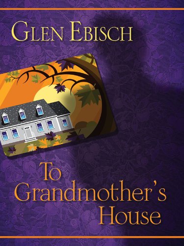 Stock image for To Grandmother's House for sale by Better World Books