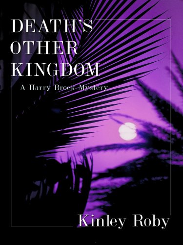 Imagen de archivo de Death's Other Kingdom (A Harry Brock Mystery) a la venta por More Than Words