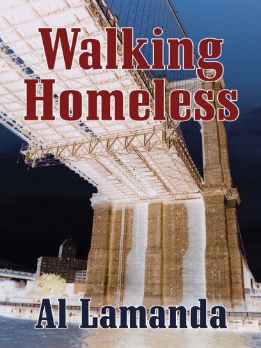 Beispielbild fr Walking Homeless zum Verkauf von Better World Books