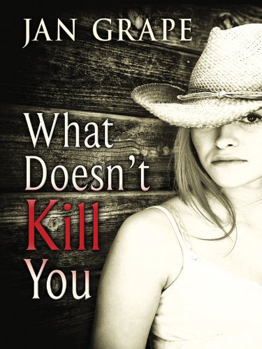 Stock image for What Doesn't Kill You for sale by ThriftBooks-Dallas