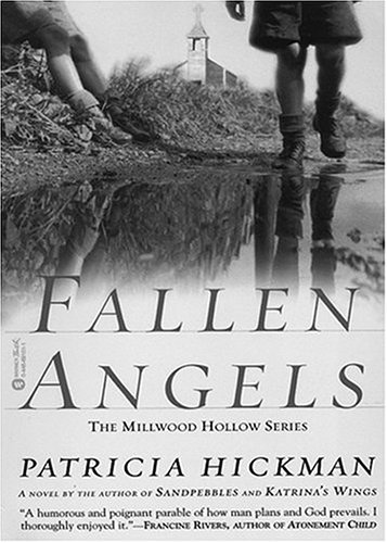 9781594150012: Fallen Angels (Millwood Hollow Series #1)