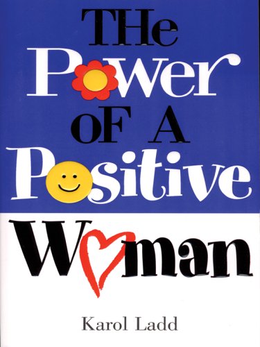 9781594150845: The Power of a Positive Woman (Christian Softcover Originals)