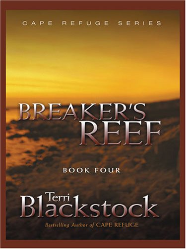 9781594150975: Breaker's Reef (Cape Refuge Series)