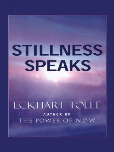 Stock image for Stillness Speaks for sale by Better World Books