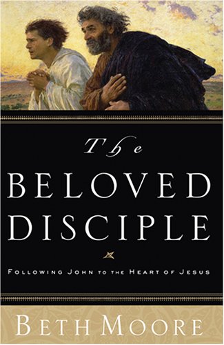 Stock image for The Beloved Disciple: Following John to the Heart of Jesus for sale by Half Price Books Inc.