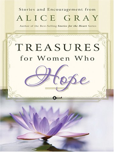9781594151576: Treasures for Women Who Hope (Walker Large Print Books)