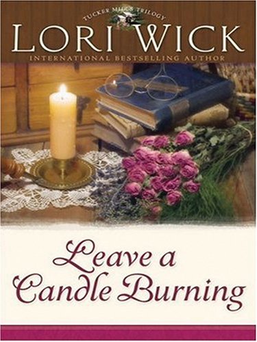 9781594151606: Leave a Candle Burning