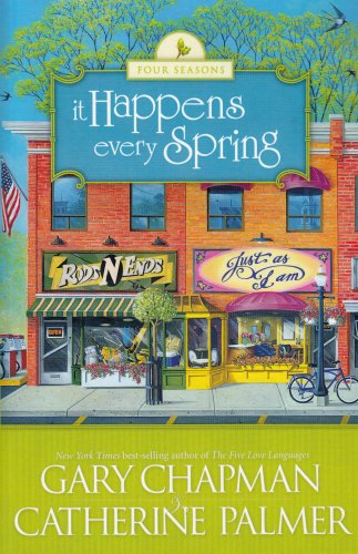 Beispielbild fr It Happens Every Spring (The Four Seasons of a Marriage Series #1) zum Verkauf von Irish Booksellers