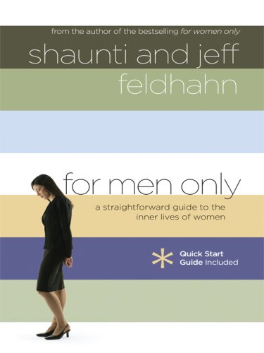 For Men Only: A Straightforward Guide to the Inner Lives of Women (Walker Large Print Books) (9781594152009) by Feldhahn, Shaunti; Feldhahn, Jeff